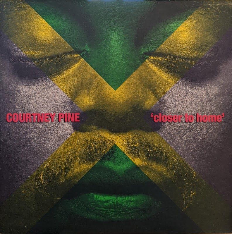 COURTNEY PINE / CLOSER TO HOME (LP) - everyday records