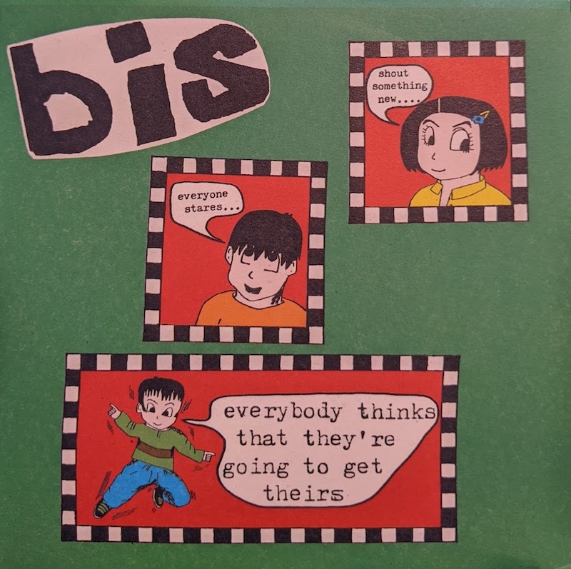 画像1: BIS / EVERYBODY THINKS THAT THEY’RE GOING TO GET THEIRS (7")♪