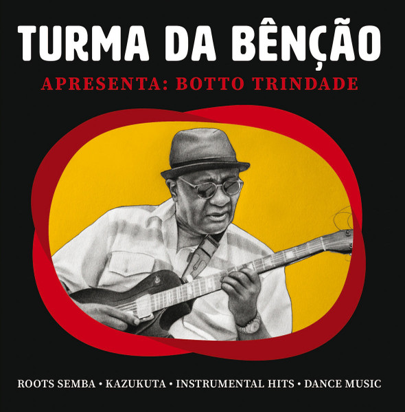 画像1: TURMA DA BENCAO / APRESENTA : BOTTO TRINIDADE (7")♪