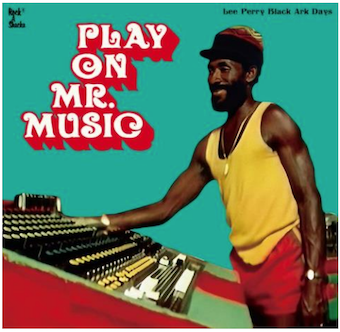 画像1: V.A. / PLAY ON MR. MUSIC : LEE PERRY BLACK ARK DAYS (LP)♪