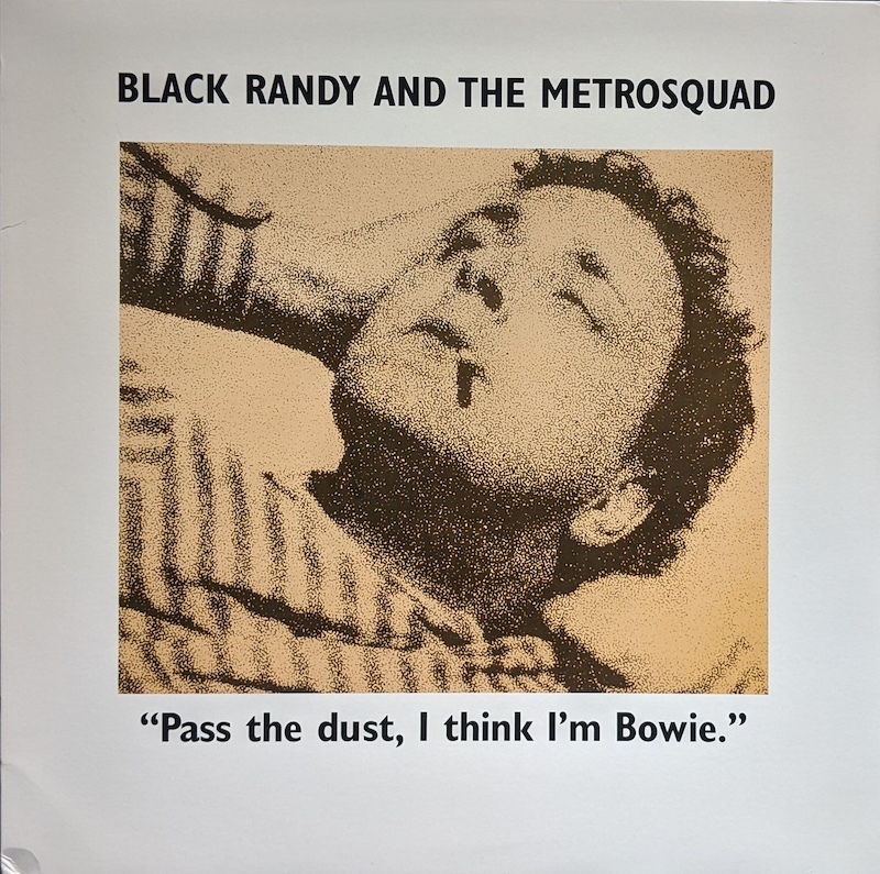 画像1: BLACK RANDY AND THE METROSQUAD / PASS THE DUST, I THINK I’M BOWIE (LP)♪