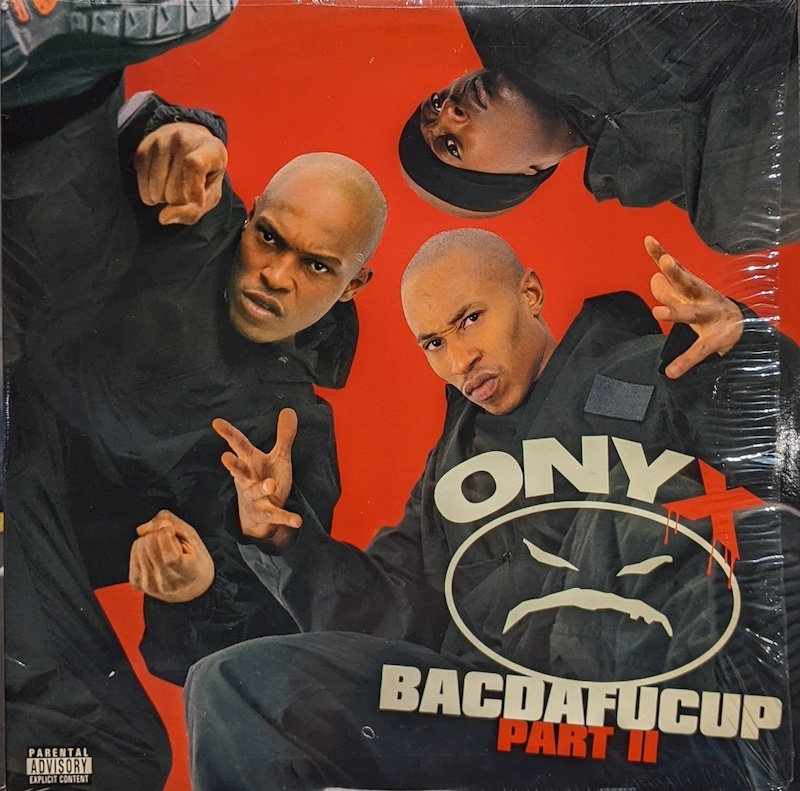 画像1: ONYX / BACDAFUCUP : PART II (LP)♪