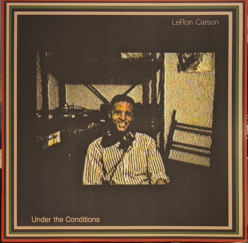 画像1: LeRON CARSON / UNDER THE CONDITIONS (LP)♪