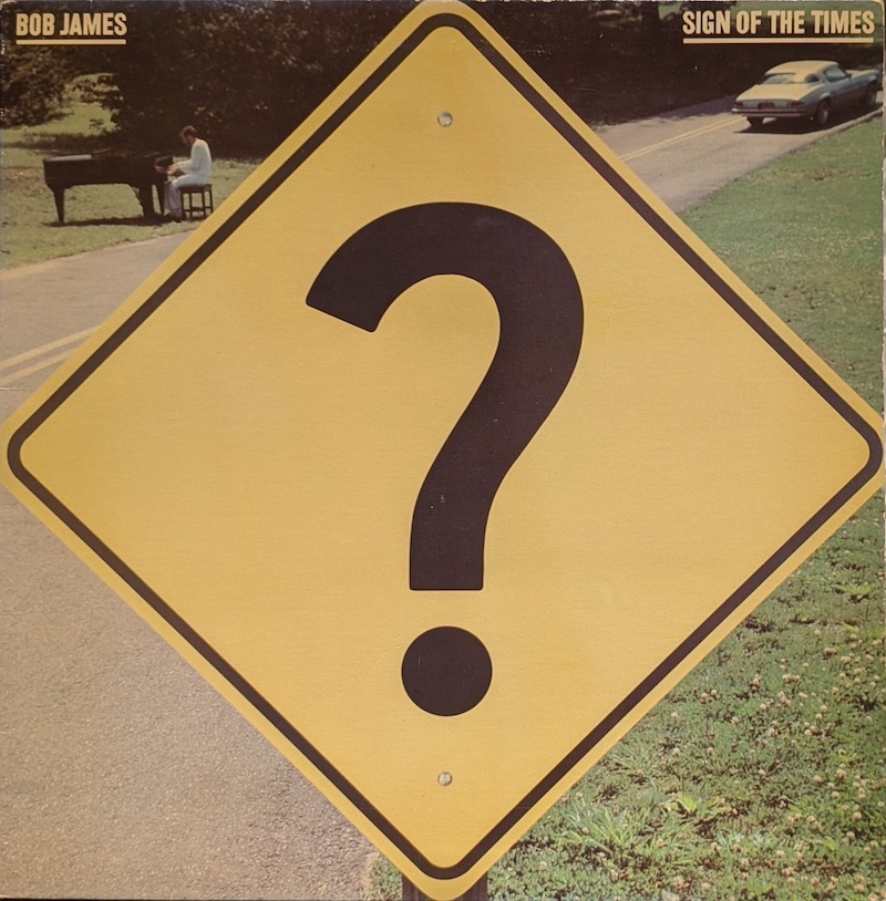 画像1: BOB JAMES / SIGN OF THE TIMES (LP)♪