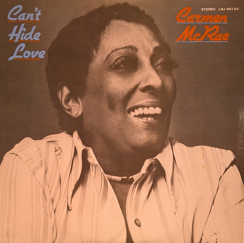 画像1: カーメン・マクレエ（Carmen McCrae）/ キャント・ハイド・ラヴ (LP)♪